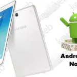 Galaxy Tab A 9.7 si aggiorna a sorpresa ad Android 7.1.1 Nougat
