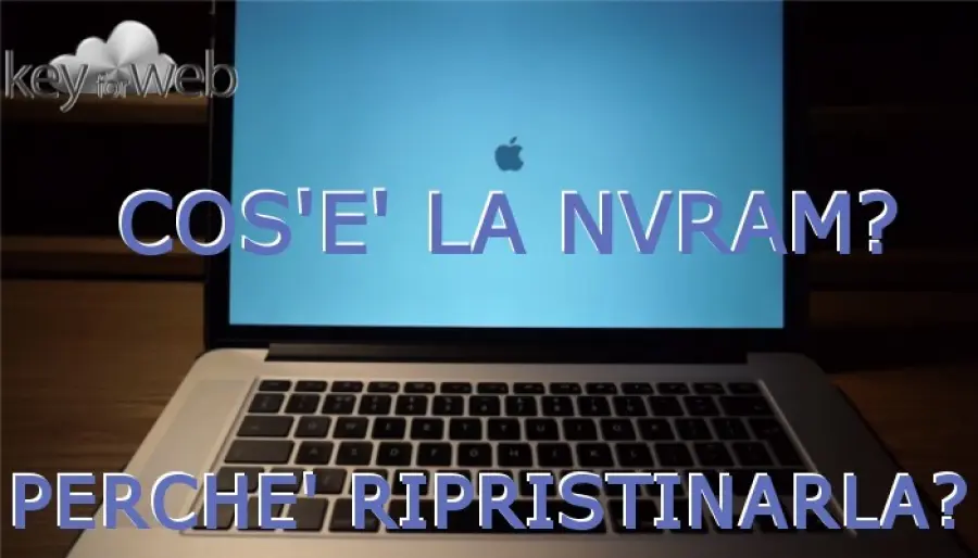 Cos'è la NVRAM e perché dovrei resettarla sul mio Mac?