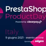 Si è concluso il PrestaShop Product Day Italy: scopriamo i punti di forza di questo noto CMS