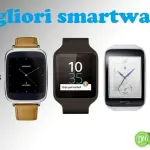 Migliori Smartwatch, eccone alcuni in commercio