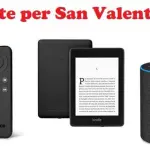Idee per San Valentino: Fire TV Stick, Kindle ed Echo. Ecco le offerte Amazon