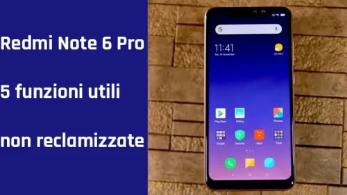 Redmi Note 6 Pro, focus su alcune caratteristiche