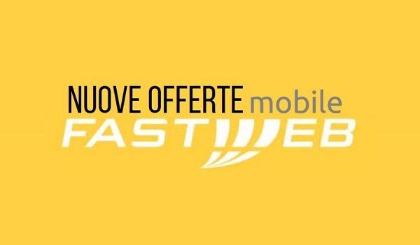 Fastweb Mobile: tris di offerte da 1.95 a 9.95 €/mese