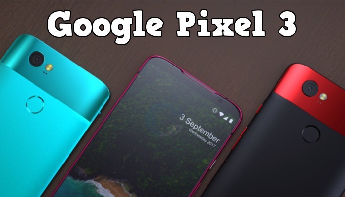 Google Pixel 3 XL: il video concept del nuovo Googlephonino