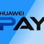 Huawei Pay vicinissimo: arriverà in Europa con P20 e P20 Pro?