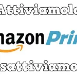 Come attivare/disattivare Amazon Prime