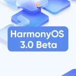 HarmonyOS 3.0: arriva la prima beta, ecco i dispositivi compatibili