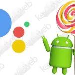 Google Assistant sbarca sui dispositivi con Android 5.0 Lollipop
