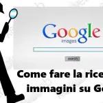 Come fare la ricerca per immagini su Google