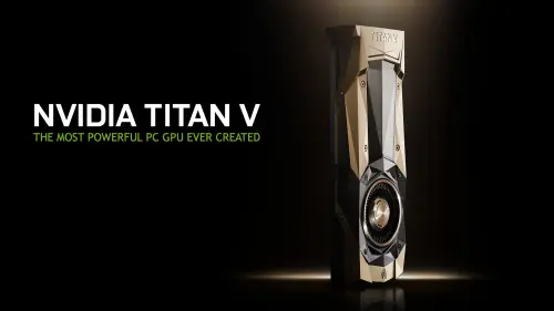 Nvidia svela TITAN V, scheda grafica da 110 Teraflop di potenza