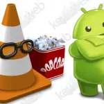 VLC Media Player per Android: importante aggiornamento