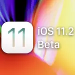 iOS 11.2 Beta 3 disponibile per gli sviluppatori
