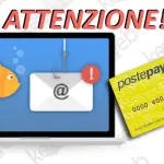 “Carta Sospetta”, le truffe PostePay sempre più pericolose