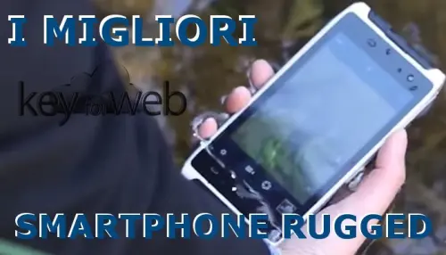 I migliori cellulari Rugged per una protezione completa