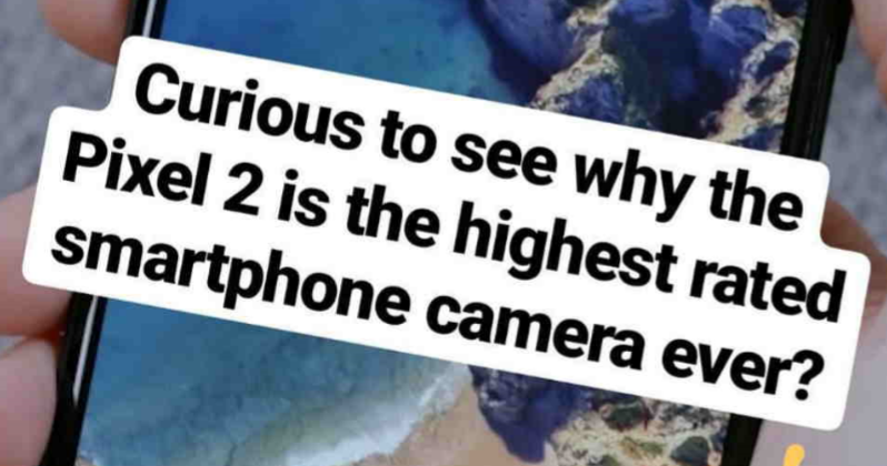 Google spiega la fotocamera di Pixel 2: ecco perché è la migliore