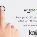 Fare la spesa premendo un pulsante: Amazon lancia in Italia 15 nuovi Dash Buttons
