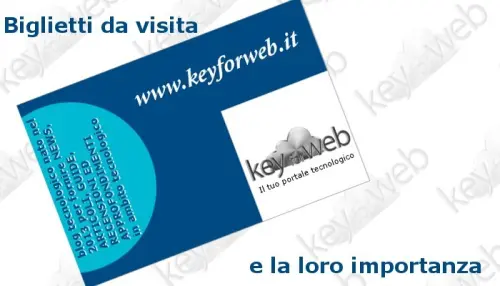 Biglietti da visita: l'importanza di sapersi presentare bene