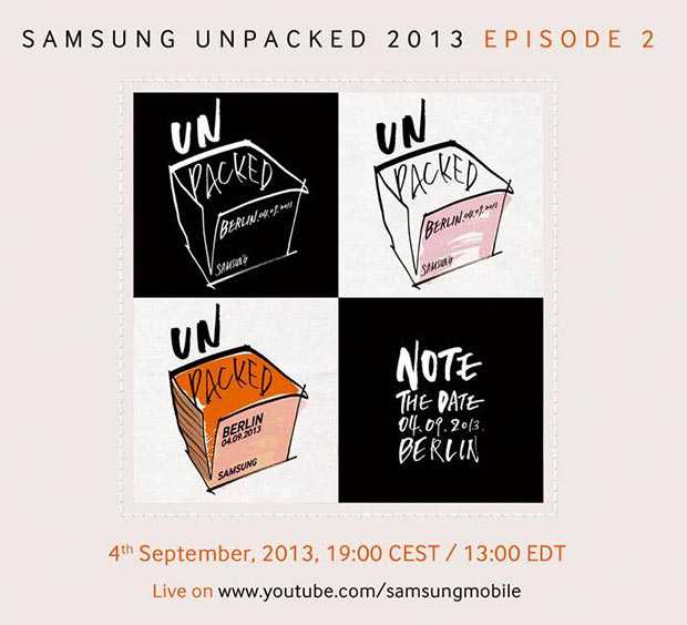 Samsung conferma l’evento Unpacked Episodio 2 – 2013 in cui presenterà Galaxy Note III ed il nuovo smartwatch!