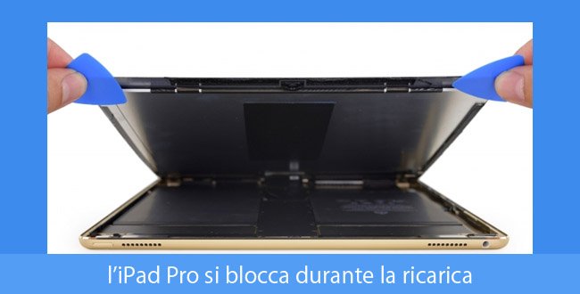 iPad Pro, problema alla batteria? Si congela