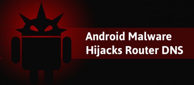 Nuovo malware Android colpisce i router