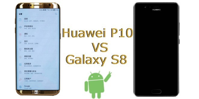 Huawei P10 contro Galaxy S8, sfida tra schermi curvi