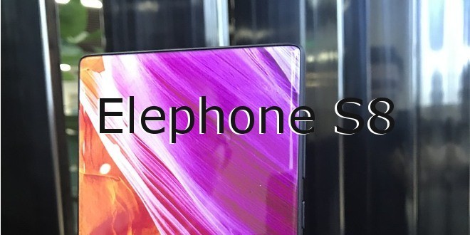 Elephone S8, i primi dettagli sul nuovo top gamma
