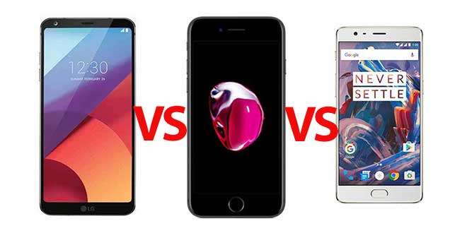 LG G6 vs Apple iPhone 7 Plus vs OnePlus 3T
