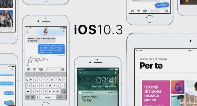 iOS 10.3 disponibile ufficialmente: tutte le novità