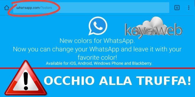Nuovi colori per WhatsApp, occhio al messaggio truffa