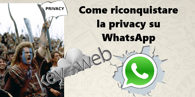 Come riconquistare la privacy su WhatsApp: nascondere orari di accesso e spunte blu su iOS e Android