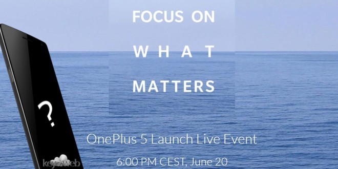 OnePlus 5, inizia il countdown. Presentazione 20 giugno, Samsung Galaxy S8 ed LG G6 tremano