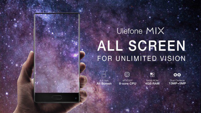 Ulefone MIX - All Screen for unlimited vision