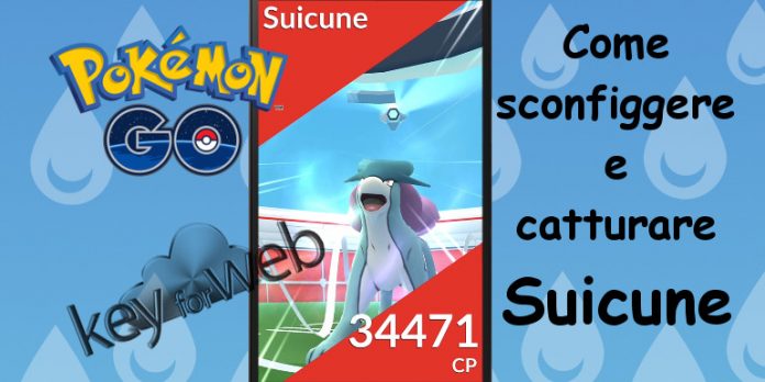 Pokémon GO, come sconfiggere e catturare Suicune