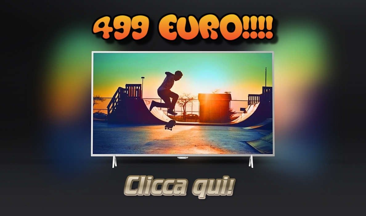 Philips 4K in offerta