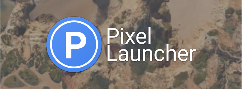 pixel launcher android p